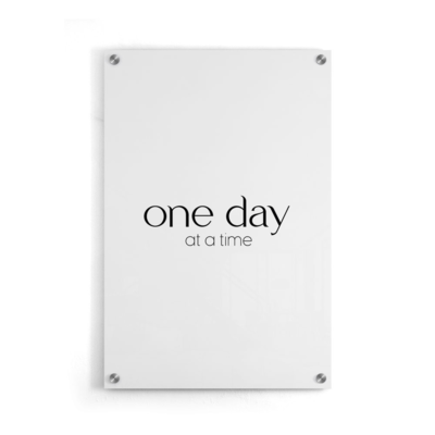 Walljar plexiglas schilderij - One Day At A Time
